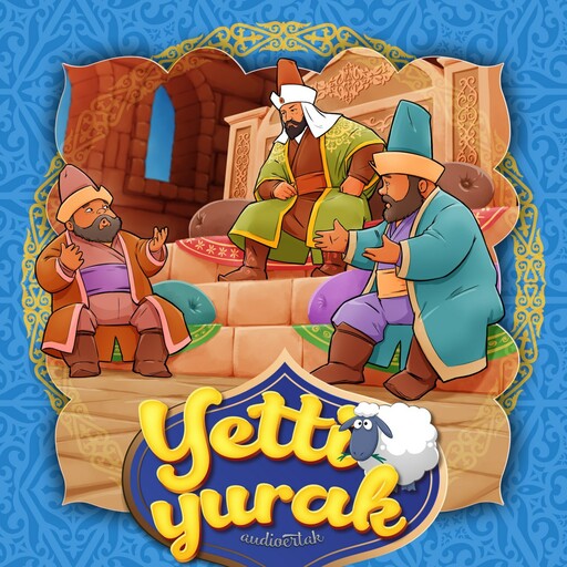 Yetti yurak (qozoq xalq ertagi)