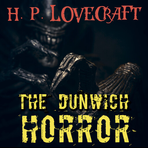 The Dunwich Horror