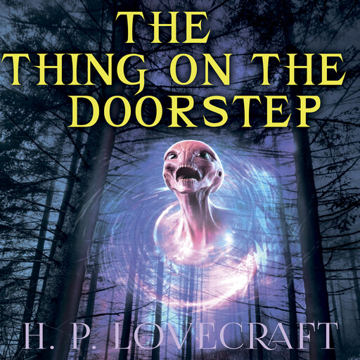 The Thing on the Doorstep