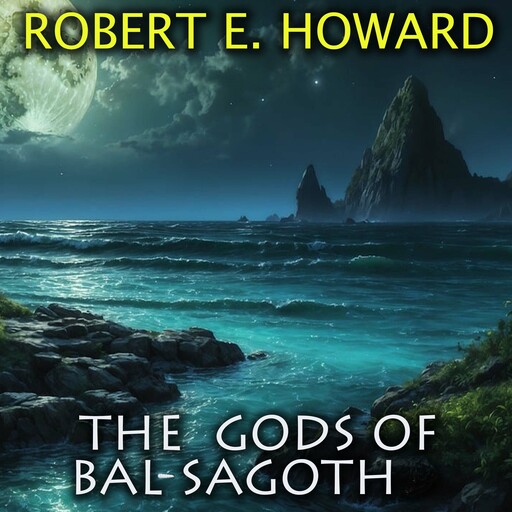 The Gods of Bal-Sagoth