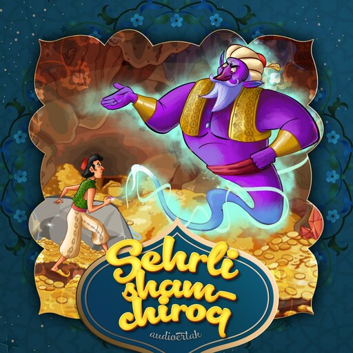 Sehrli shamchiroq (o'zbek xalq ertagi)