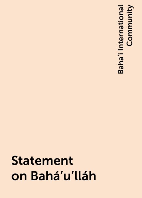 Statement on Bahá’u’lláh