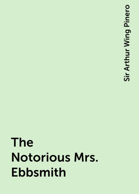 The Notorious Mrs. Ebbsmith