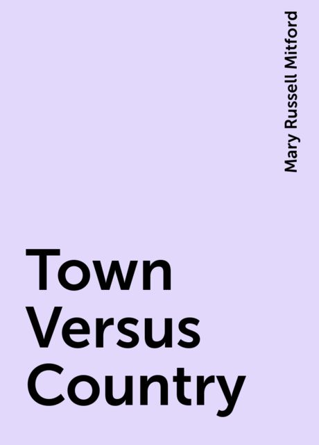 Town Versus Country