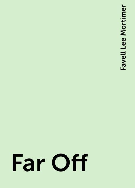 Far Off