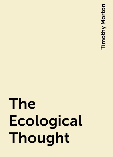 The Ecological Thought