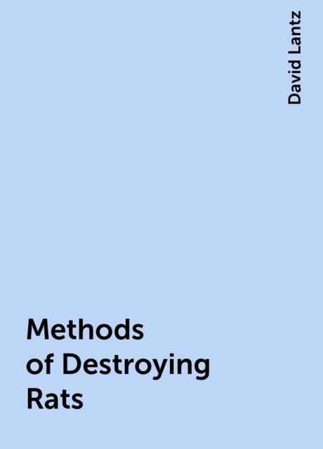 Methods of Destroying Rats