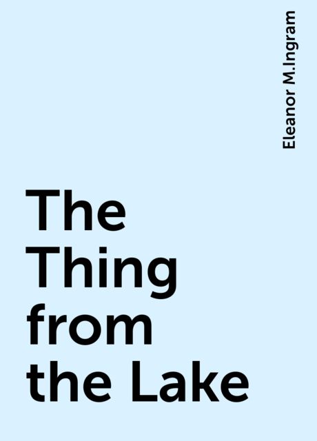 The Thing from the Lake