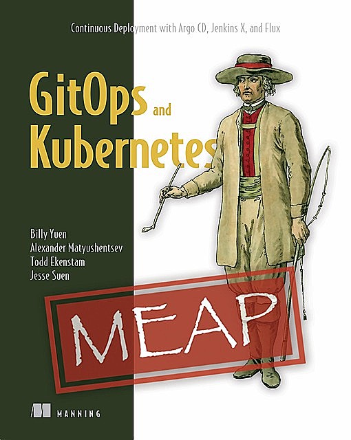 Gitops and Kubernetes MEAP V07