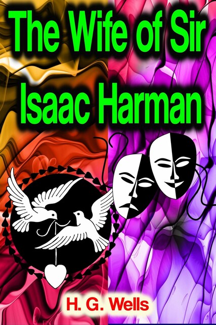 The Wife of Sir Isaac Harman