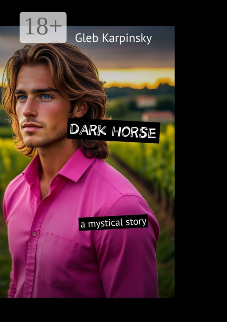 Dark horse. A mystical story