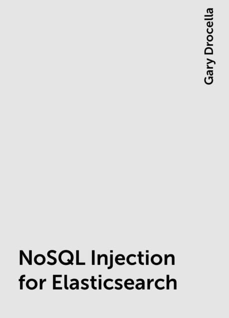 NoSQL Injection for Elasticsearch
