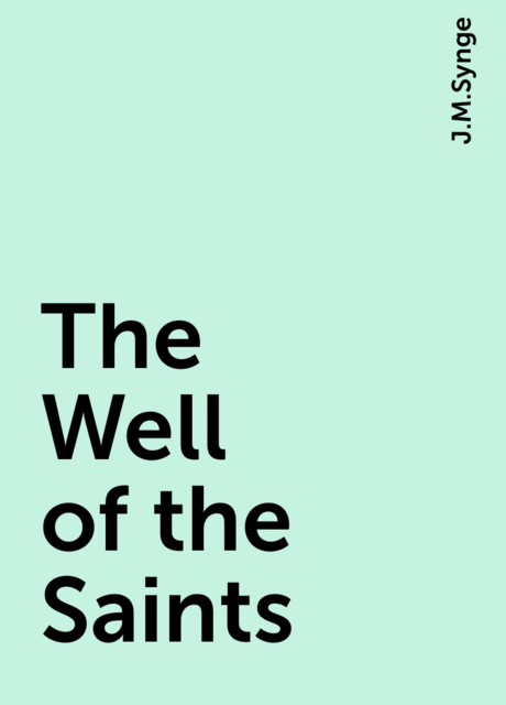 The Well of the Saints