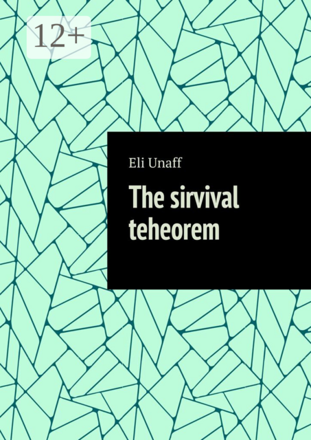 The sirvival tеheorem