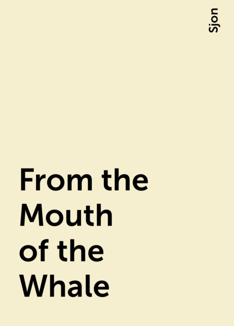 From the Mouth of the Whale