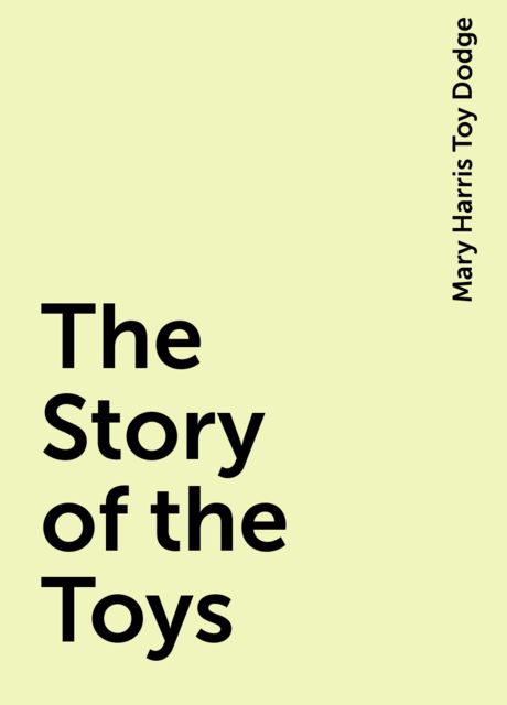 The Story of the Toys
