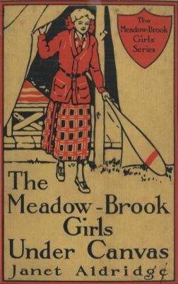 The Meadow-Brook Girls Under Canvas