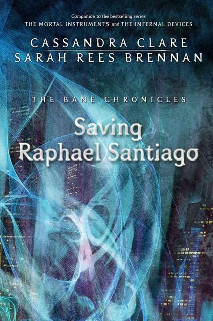 Saving Raphael Santiago –