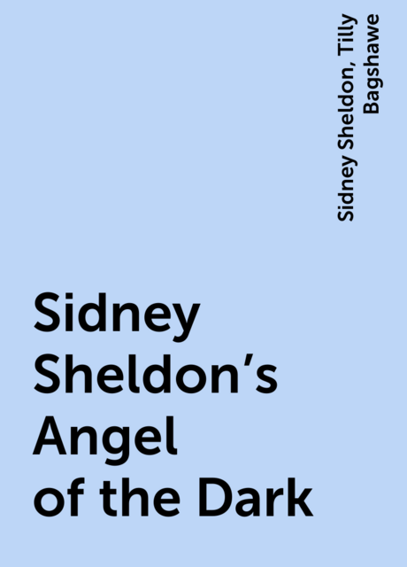 Sidney Sheldon’s Angel of the Dark