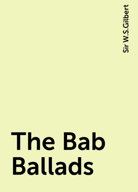 The Bab Ballads