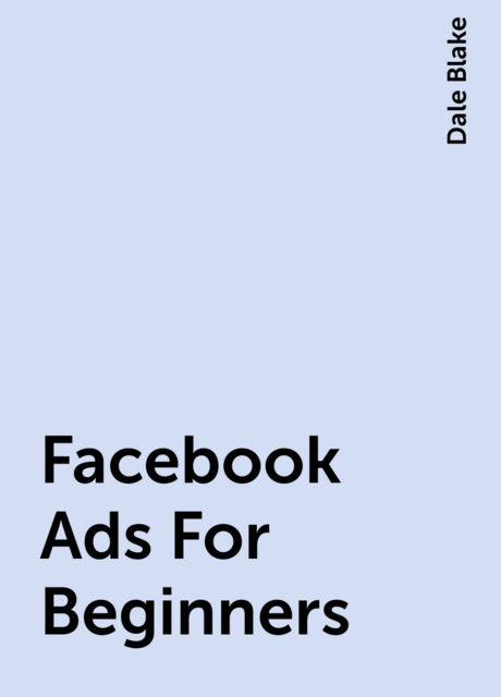 Facebook Ads For Beginners