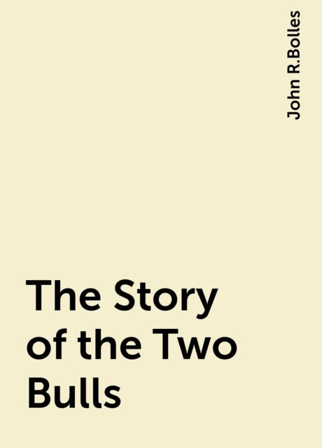 The Story of the Two Bulls