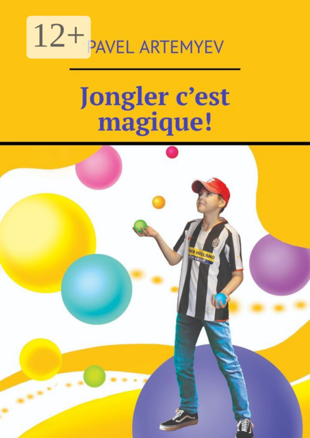 Jongler c’est magique