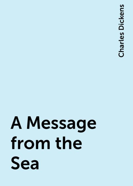 A Message from the Sea