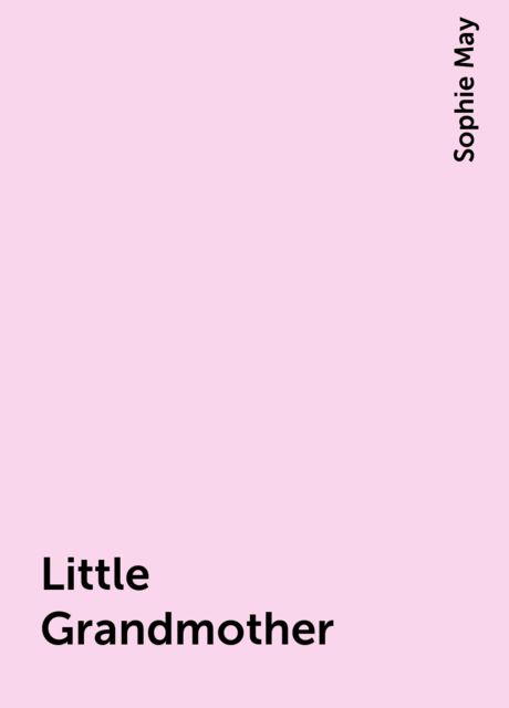 Little Grandmother