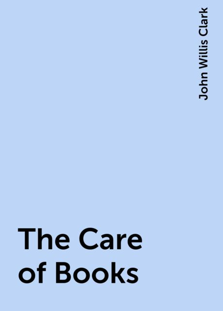 The Care of Books