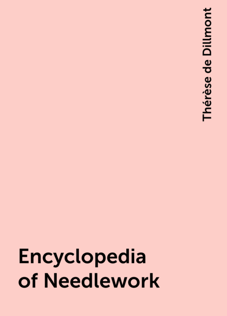 Encyclopedia of Needlework