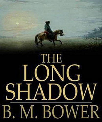 The Long Shadow