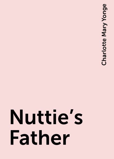 Nuttie's Father