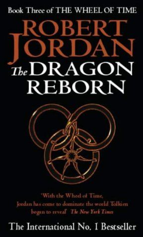 The Wheel of Time. Book 3. The Dragon Reborn