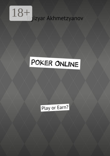 Poker Online. Play or Earn