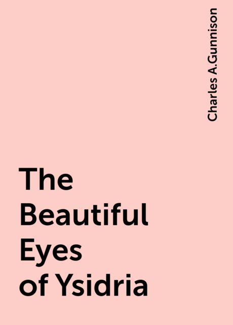 The Beautiful Eyes of Ysidria