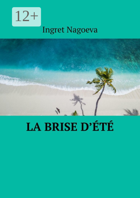 La brise d’été