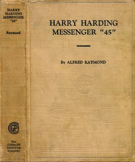 Harry Harding—Messenger “45”