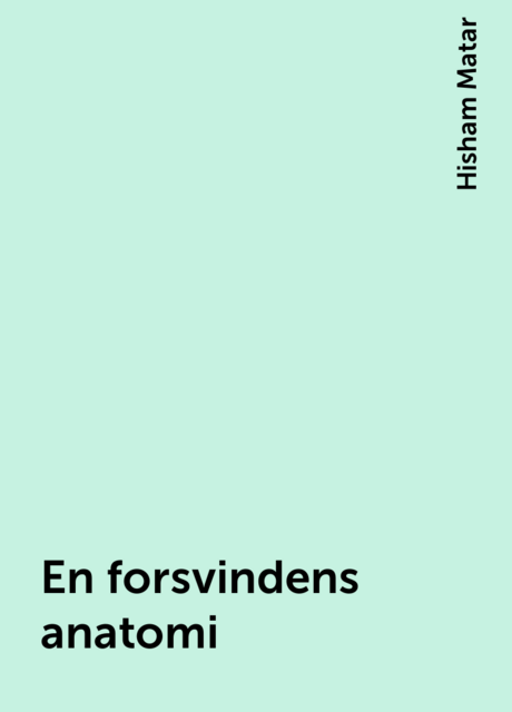 En forsvindens anatomi