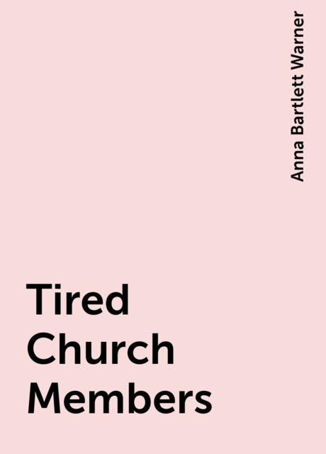 Tired Church Members