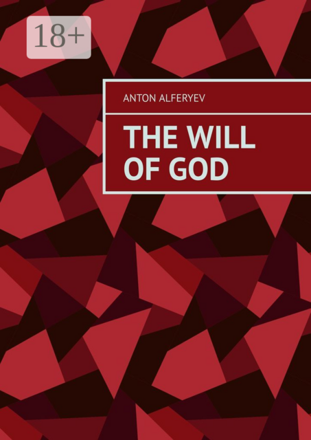 The Will of God