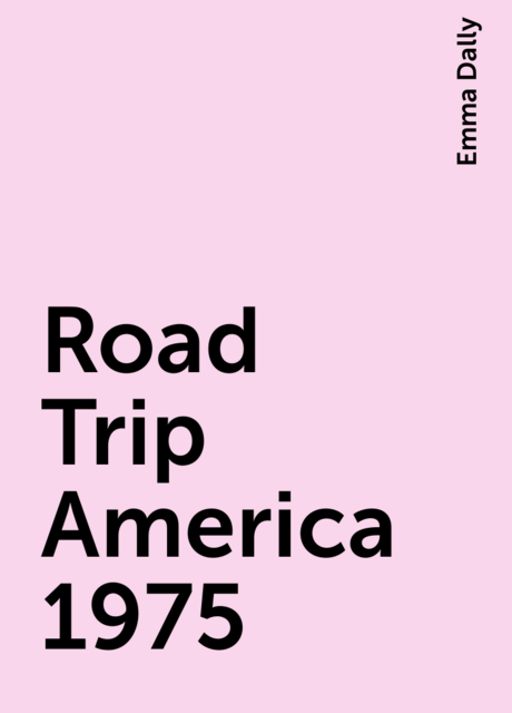 Road Trip America 1975