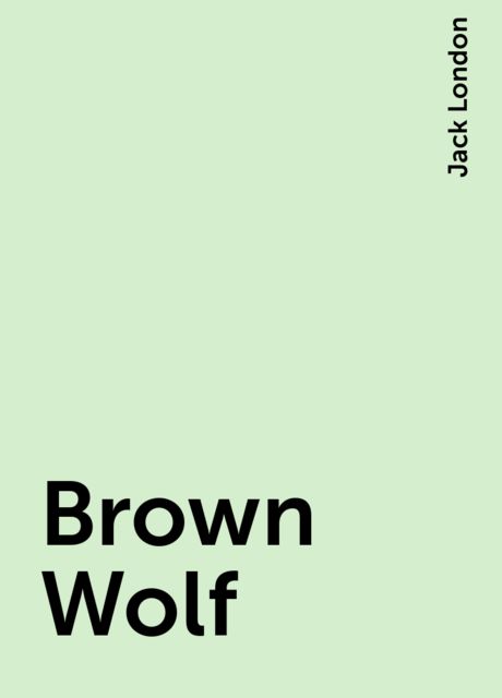Brown Wolf