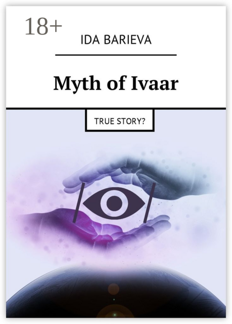Myth of Ivaar. True story?