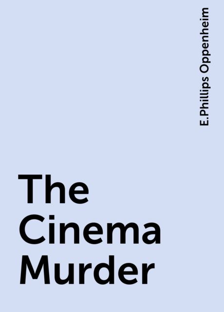 The Cinema Murder