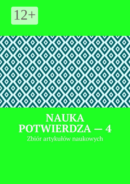 Nauka potwierdza — 4. Zbiór artykułów naukowych
