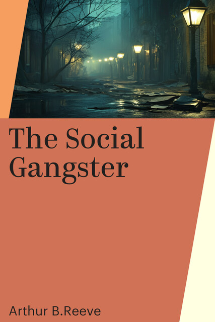 The Social Gangster