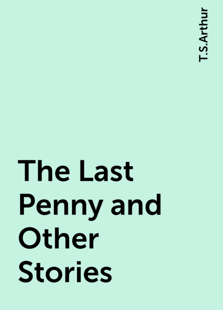 The Last Penny and Other Stories
