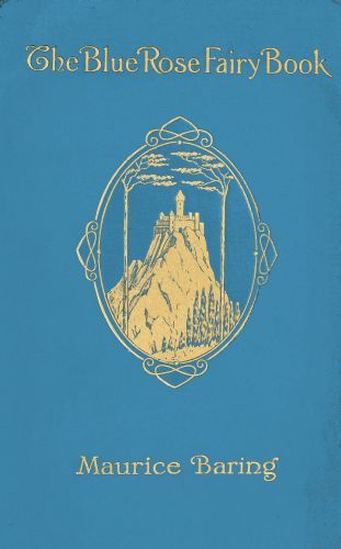 The Blue Rose Fairy Book
