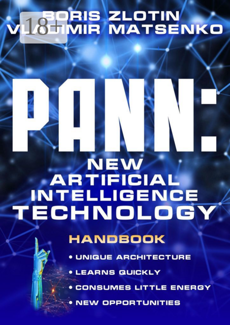 PANN: A New Artificial Intelligence Technology. Handbook